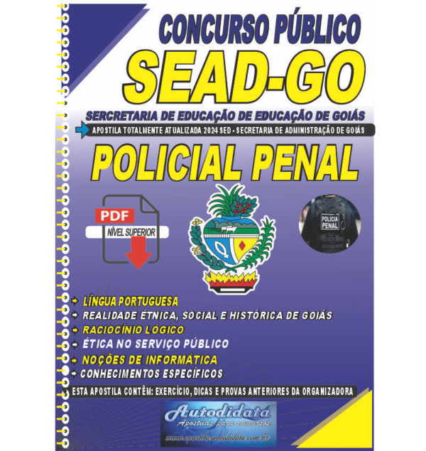 POLICIAL PENAL DE GOIAS Apostila concurso da Secretaria de Estado da Administração de Goiás 2024 Polícial Penal