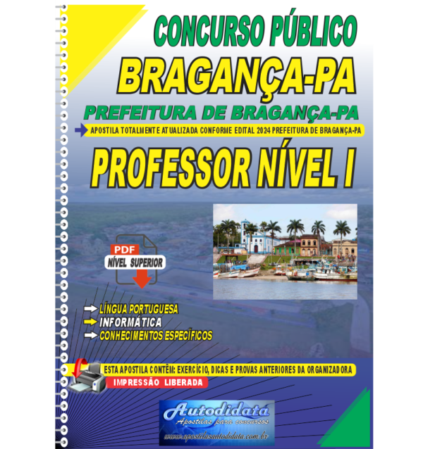 PROFESSOR NIVEL I Apostila concurso da Prefeitura de Bragança-PA 2024 - PROFESSOR - NÍVEL I