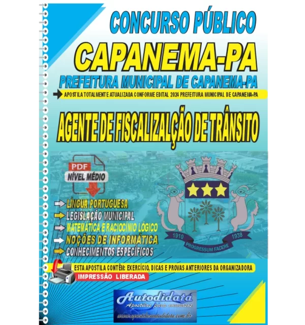 Apostila Prefeitura de Capanema 2024 AGENTE DE FISCALIZACAO DE TRANSITO novo Apostila digital concurso da Prefeitura de Capanema-PA 2024 - AGENTE DE FISCALIZAÇÃO DE TRÂNSITO