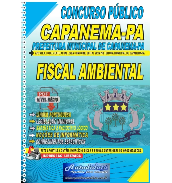 Apostila Prefeitura de Capanema 2024 Fiscal Ambiental novo Apostila digital concurso da Prefeitura de Capanema-PA 2024 - FISCAL AMBIENTAL