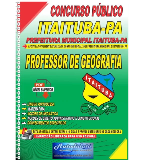 Apostila prefeitura de itaituba pa 2024 PROFESSOR DE GEOGRAFIA novo Apostila Digital Concurso Prefeitura de Itaituba - PA 2024 Professor de Geografia