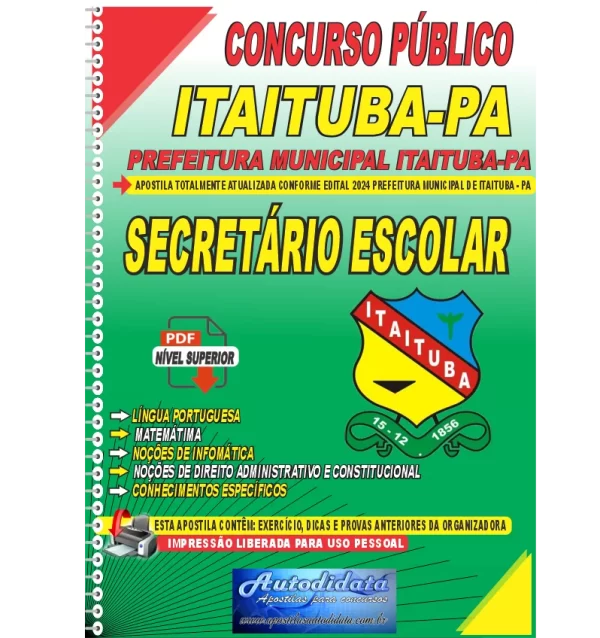 Apostila prefeitura de itaituba pa 2024 SECRETARIO ESCOLAR NOVO Apostila Digital Concurso Prefeitura de Itaituba - PA 2024 Secretário Escolar