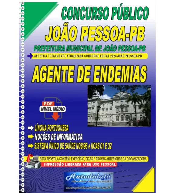 PREFEITURA DE JOAO PESSOA PE AGENTE DE ENDEMIAS Novo Apostila digital concurso da Prefeitura de João Pessoa-PB 2024 - Agente de Endemias