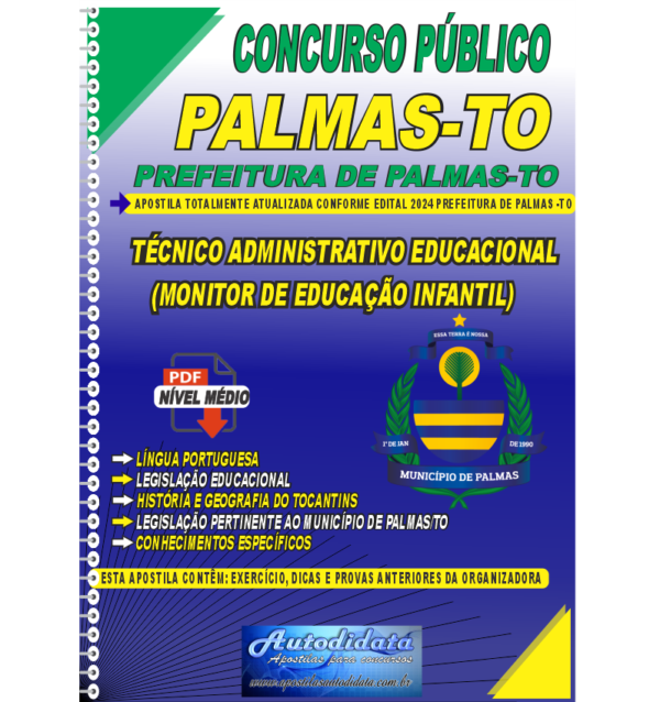 PREFEITURA DE PALMAS TO MONITOR DE EDUCACAO INFANTIL Apostila digital Prefeitura de Tocantins-TO 2024 - Técnico Administrativo Educacional - Monitor de Educação Infantil