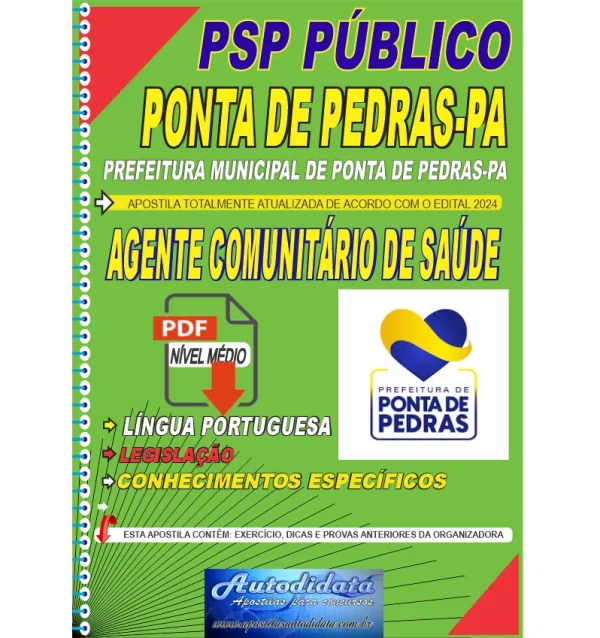 PREFEITURA DE PARAGOMINAS PA AGENTE DE SAUDE 1 Apostila digital Processo Seletivo Público da Prefeitura de Ponta de Pedras-PA 2024 - Agente Comunitário de Saúde