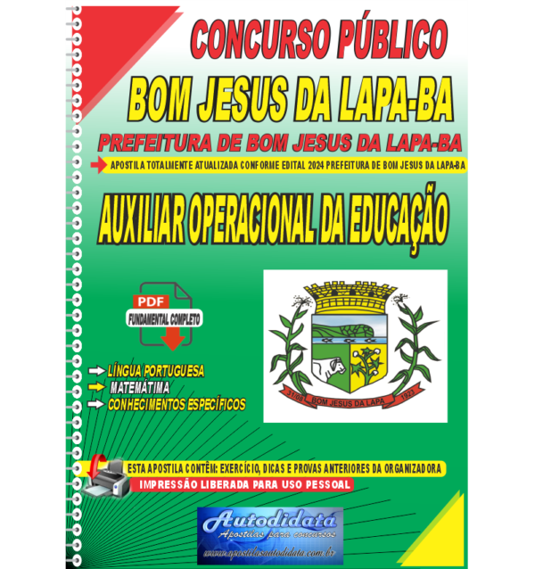 Prefeitura de Bom Jesus da Lapa BA Auxiliar Operacional da Educacao Apostila Digital Concurso Prefeitura de Bom Jesus da Lapa - BA 2024 Auxiliar Operacional da Educação