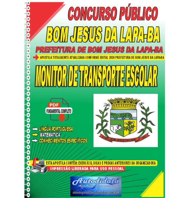 Prefeitura de Bom Jesus da Lapa BA MONITOR ESCOLAR Apostila Digital Concurso Prefeitura de Bom Jesus da Lapa - BA 2024 Monitor de Transporte Escolar