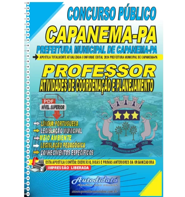 Prefeitura de Capanema PA 2024 Coordenacao Pedagogica novo Apostila digital concurso da Prefeitura de Capanema-PA 2024 - PROFESSOR EM ATIVIDADE DE COORDENAÇÃO E PLANEJAMENTO