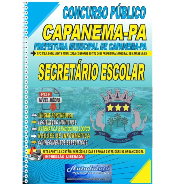 Prefeitura de Capanema PA 2024 Secretario Escolar novo Apostila digital concurso da Prefeitura de Capanema-PA 2024 - SECRETÁRIO ESCOLAR