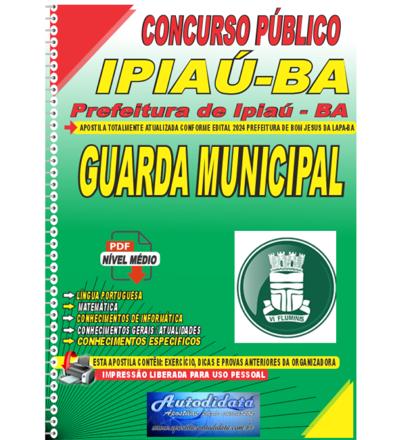 Prefeitura de Ipiau BA Guarda Municipal Apostila digital concurso da Prefeitura de Ipiaú - BA 2024 - Guarda Municipal