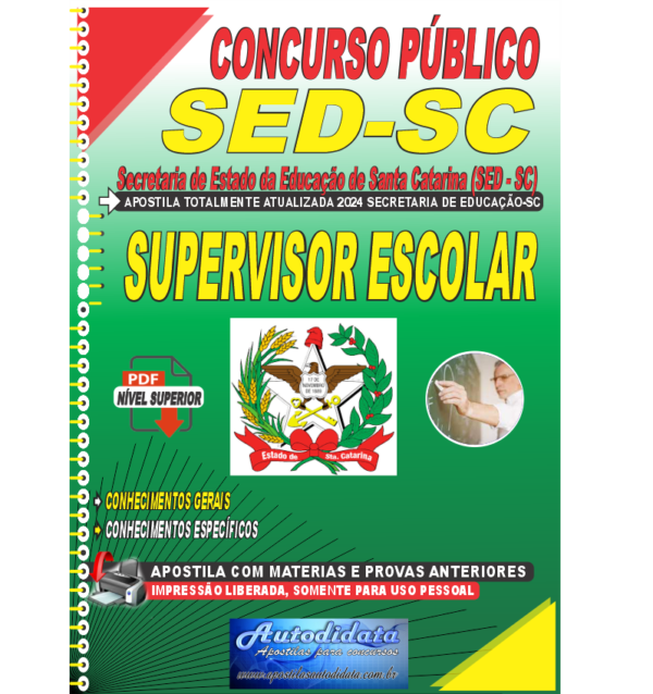 SUPERVISOR EDUCACIONAL SANTA CATARINA Apostila concurso SED-SC 2024 - Supervisor Educacional - Especialista Em Assuntos Educacionais