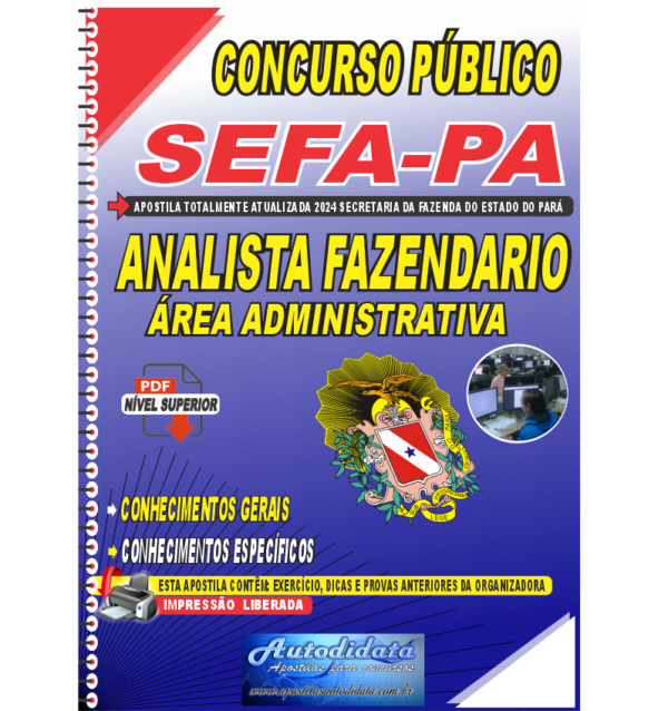 Sefa PA ANALISTA ADMINSITRATIVO AREA ADMINISTRATIVA Apostila digital Concurso SEFA-PA 2024 Analista Fazendário - Área Administrativa