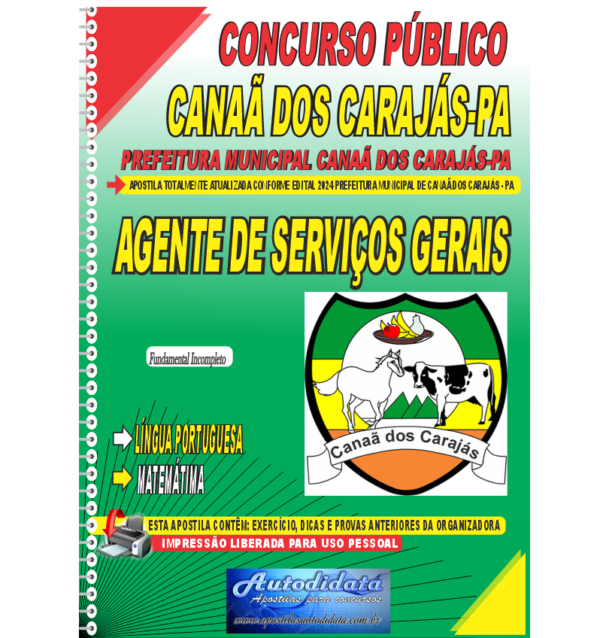 Apostila concurso de CANAA DOS CARAJAS PA 2024 SERVICOS GERAIS impressa novo Apostila impressa Concurso Prefeitura de Canaã dos Carajás – PA 2024 Agente de Serviços Gerais