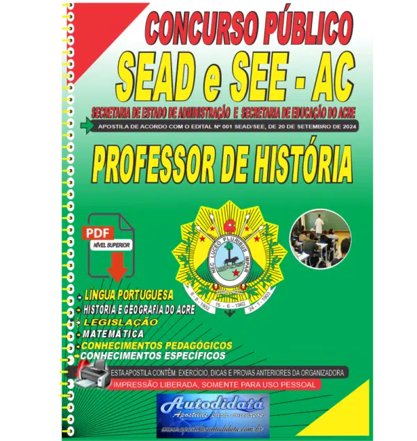 PROFESSOR DE HISTORIA NOVO Apostila digital concurso da SEDUC-ACRE 2024 – Professor de História