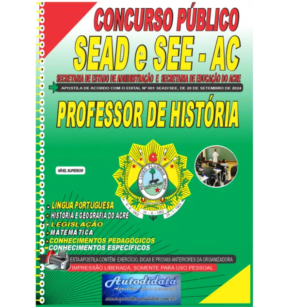 PROFESSOR DE HISTORIA NOVO IMPRESSA Apostila impressa concurso da SEDUC-ACRE 2024 – Professor de História