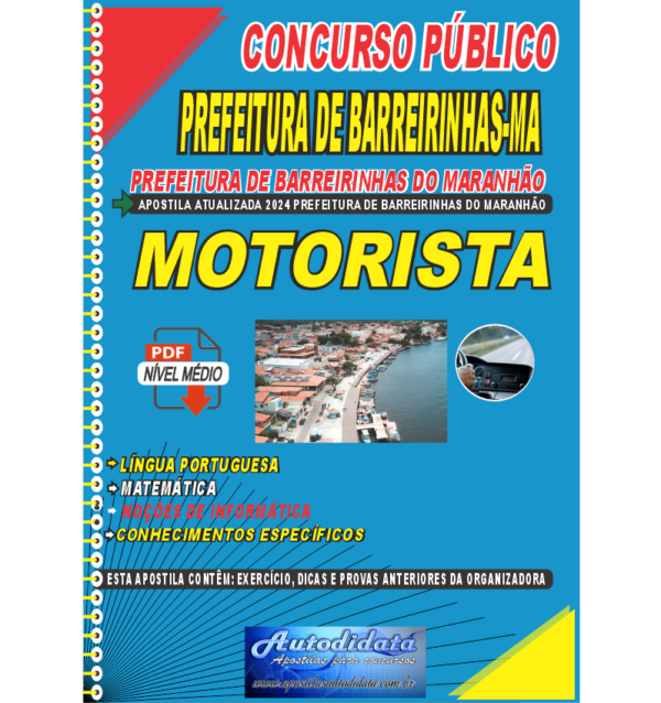 PREFEITURA DE BAREIRINHAS MA MOTORISTA NOVO Apostila digital concurso de Barreirinhas-MA 2024 – Motorista II – Carteira D