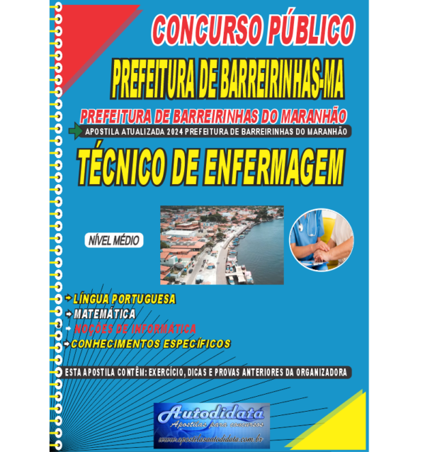 PREFEITURA DE BAREIRINHAS MA TECNICO DE ENFERMAGEM NOVO 1 Apostila impressa concurso de Barreirinhas-MA 2024 – Técnico em Enfermagem