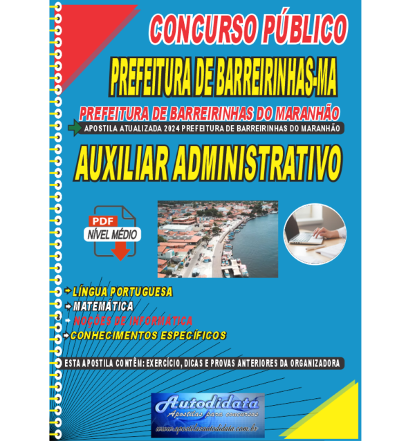 PREFEITURA DE BARREIRINHAS MA AUXILIAR ADMINISTRATIVO NOVO Apostila digital concurso de Barreirinhas-MA 2024 – Auxiliar administrativo