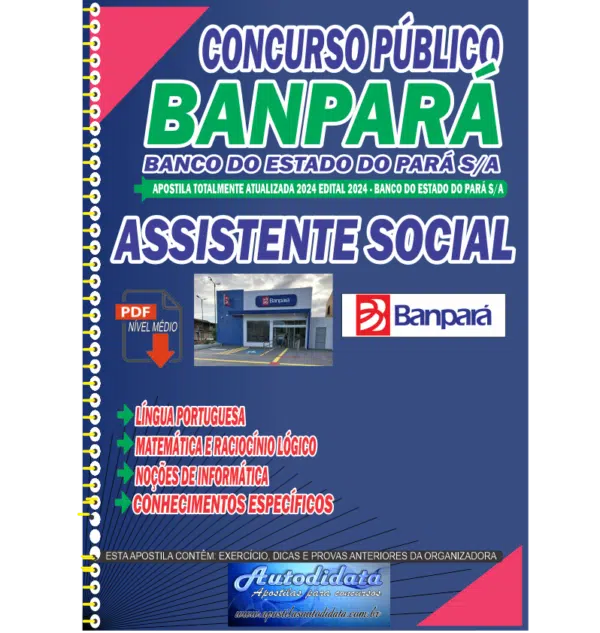 BANPARA 2024 ASSISTENTE SOCIAL 2024 NOVO Apostila digital concurso do BANPARÁ 2024 - Assistente Social